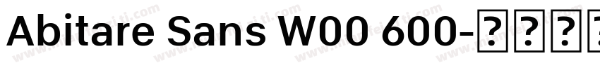 Abitare Sans W00 600字体转换